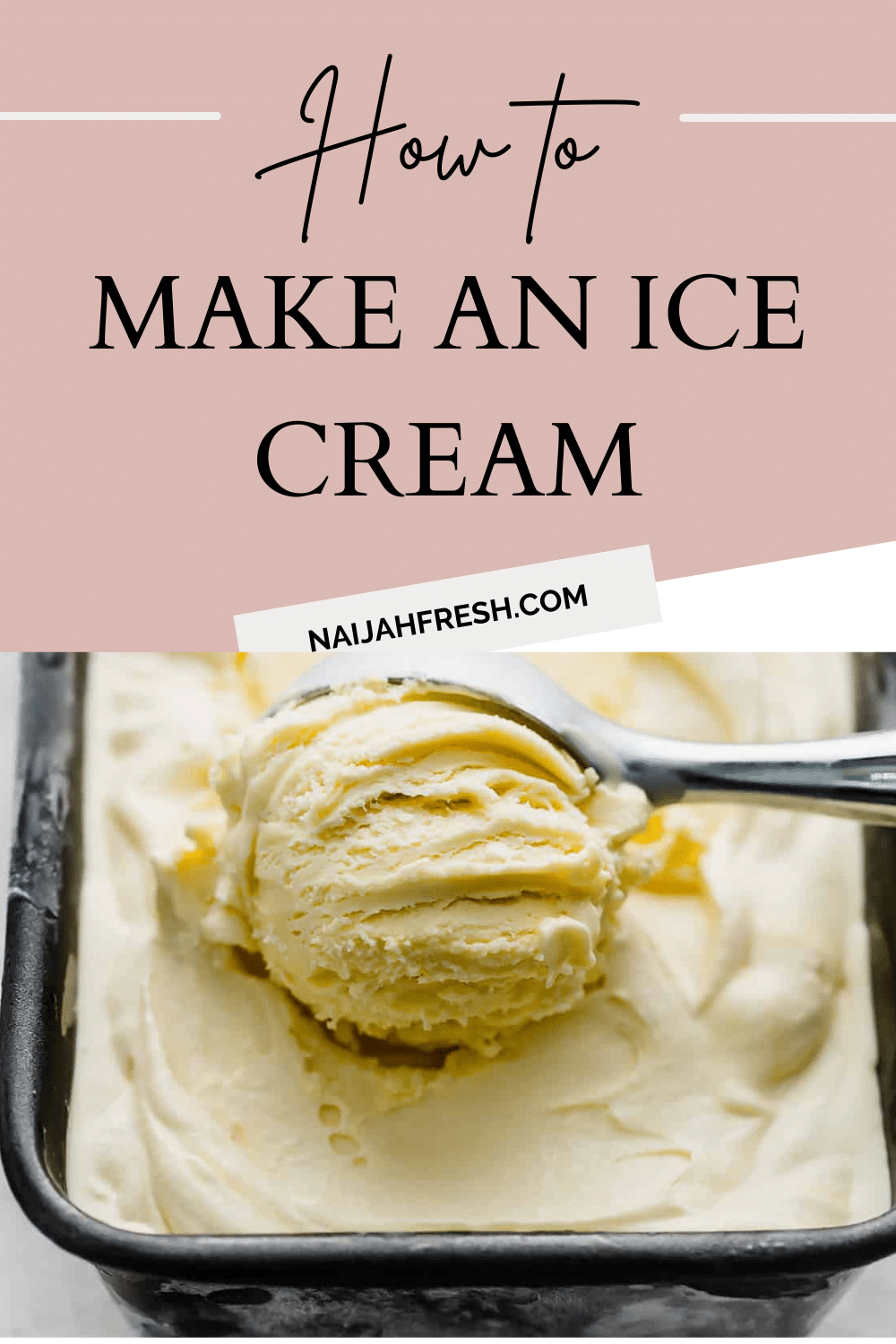How to make an ice cream step by step