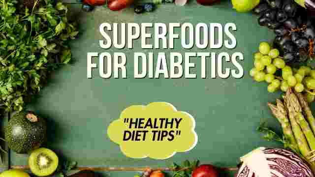 superfoods for diabetics