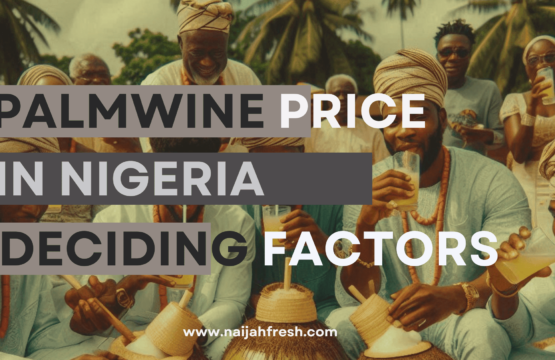 palm wine price in Nigeria