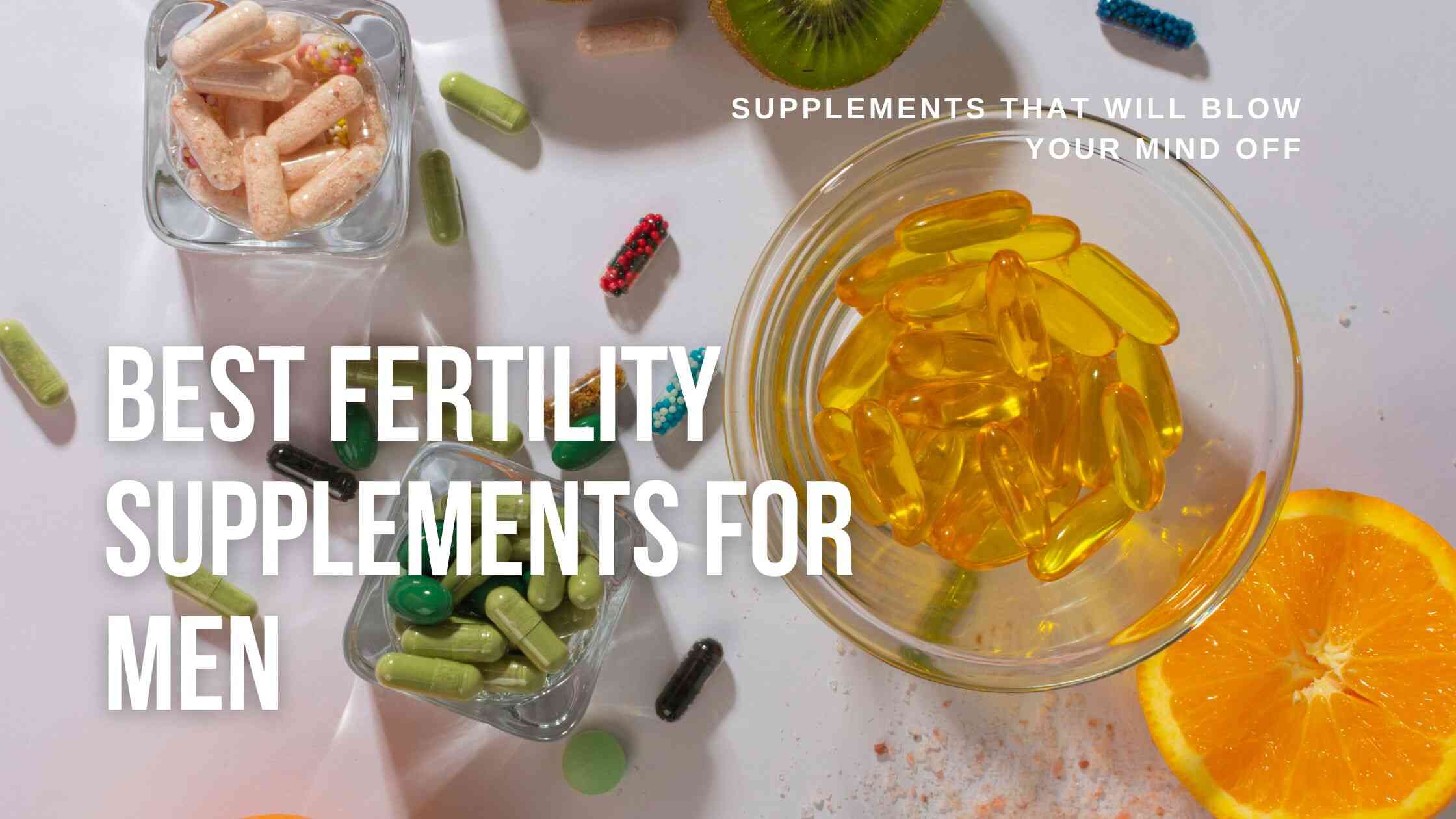 best fertility supplement for men