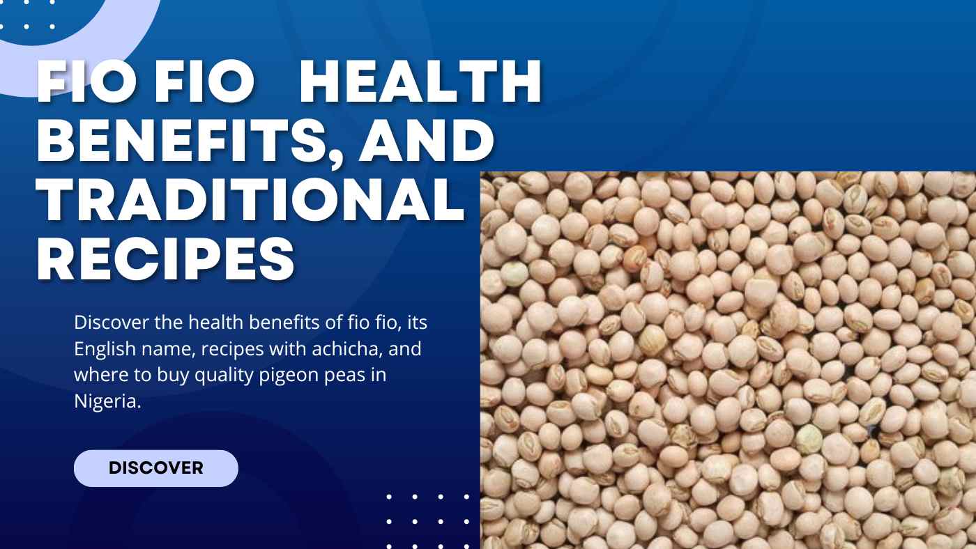 Fio fio in English and health benefits